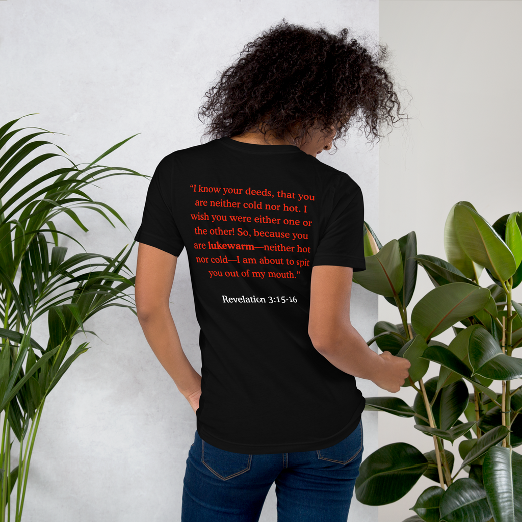 Jesus Christian T-Shirt (Rev. 3:15-16)